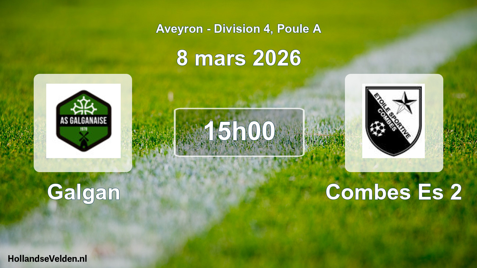 Match programmé: Galgan - Combes Es 2 (8 mars 2026)