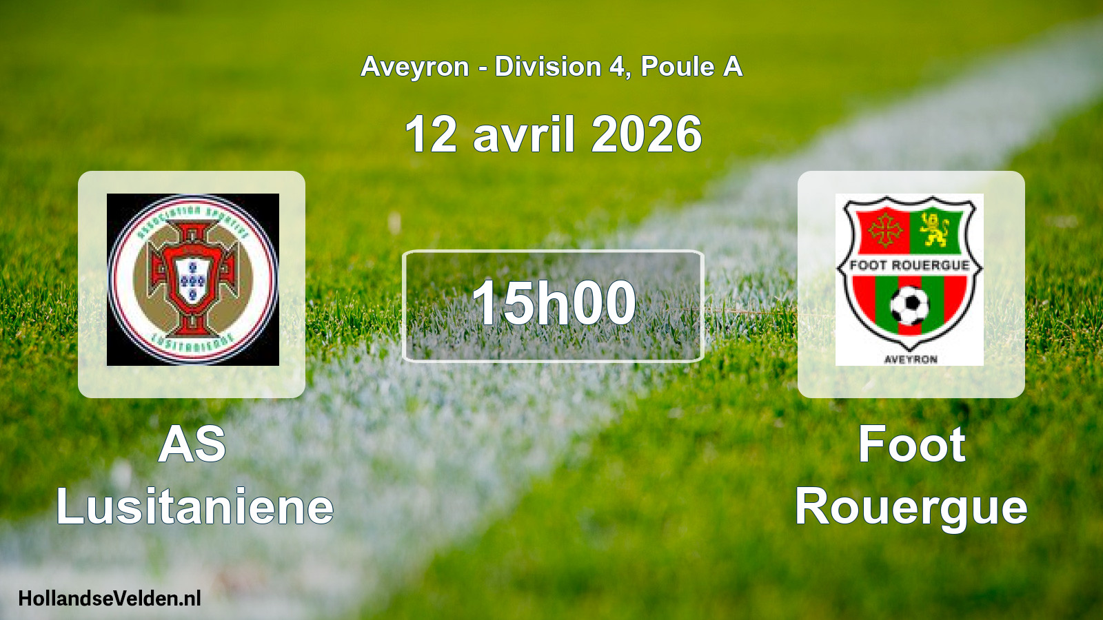 Match programmé: AS Lusitaniene - Foot Rouergue (12 avril 2026)
