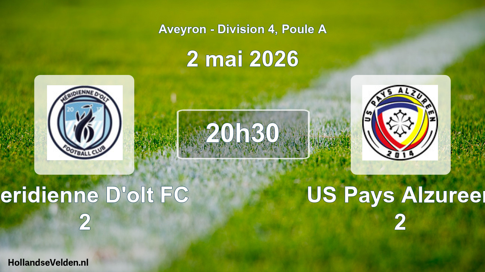Scheduled Match: Meridienne D'olt FC 2 - US Pays Alzureen 2 (2 May 2026)