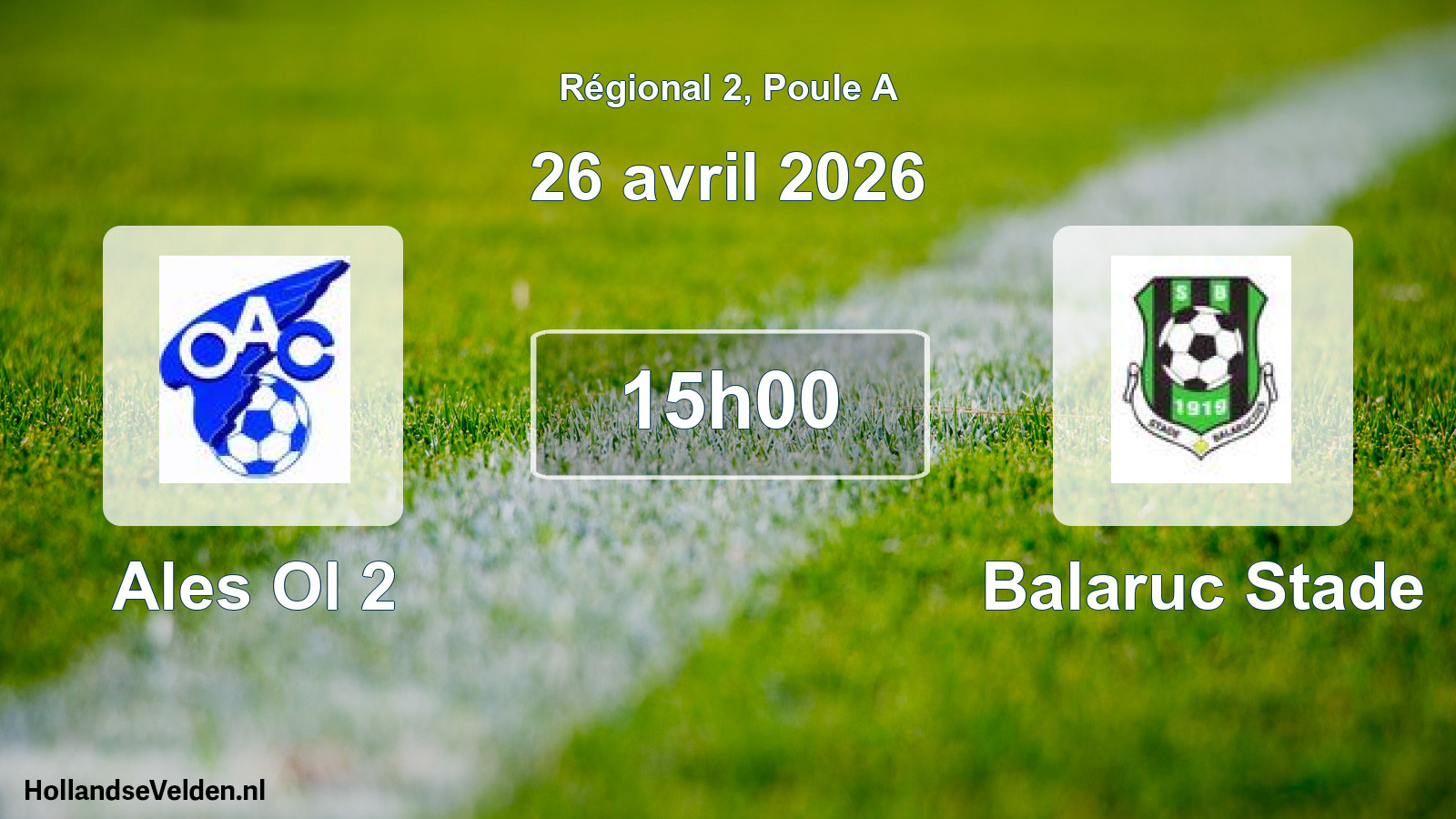 Scheduled Match: Ales Ol 2 - Balaruc Stade (26 April 2026)