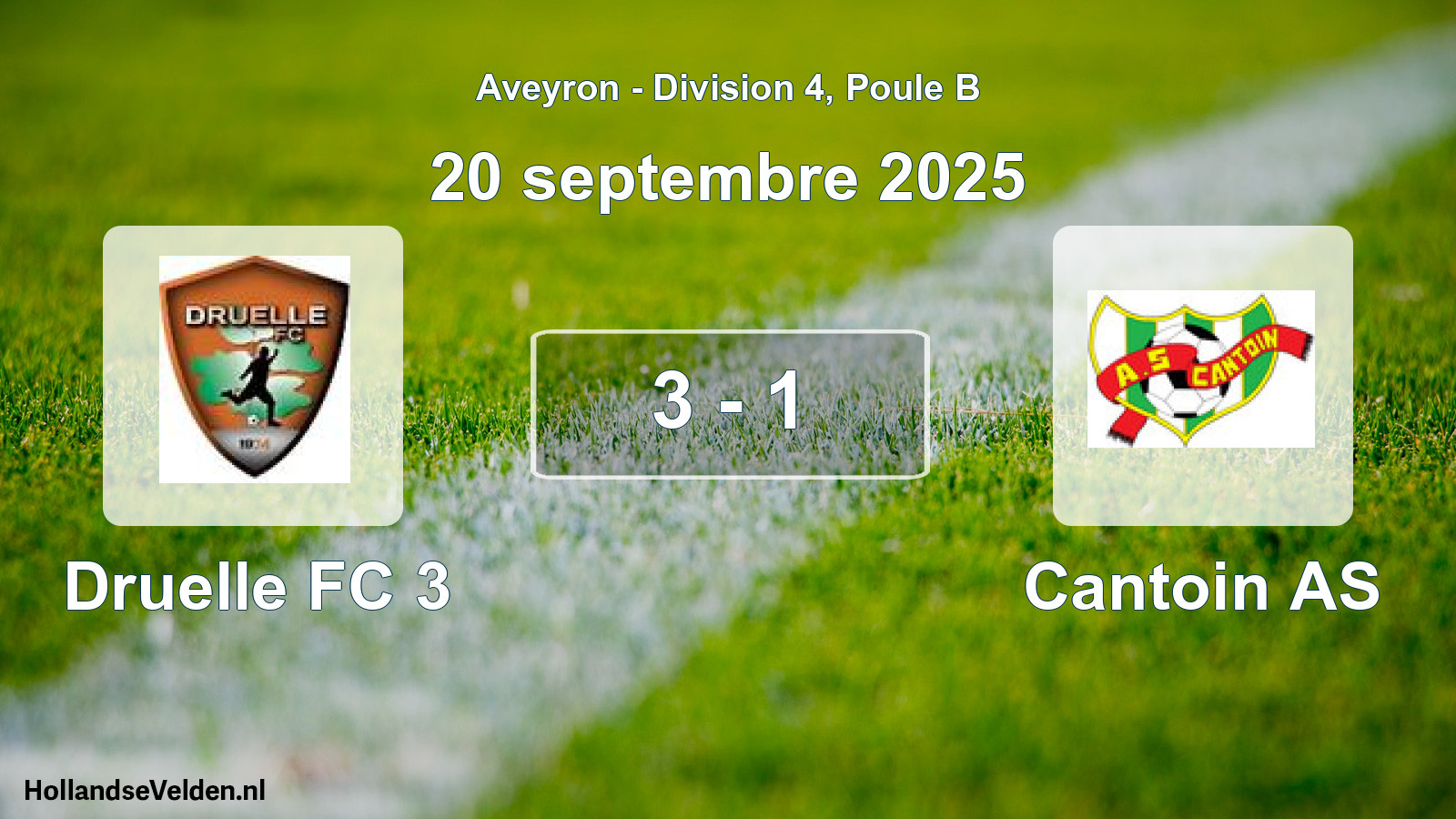 Total number of matches played: Druelle FC 3 - Cantoin AS 3 - 1 (20 September 2025)