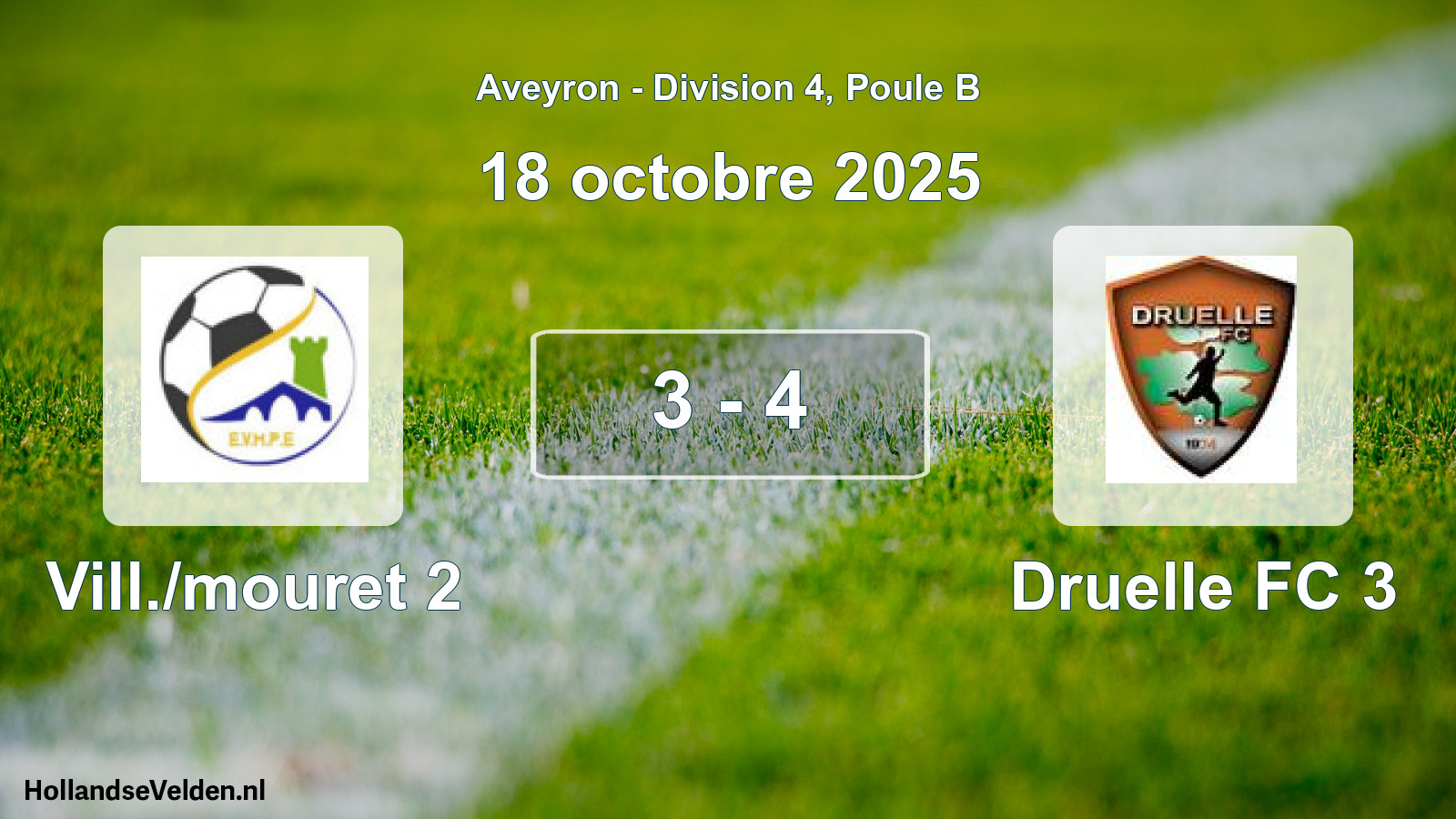 Total number of matches played: Vill./mouret 2 - Druelle FC 3 3 - 4 (18 October 2025)