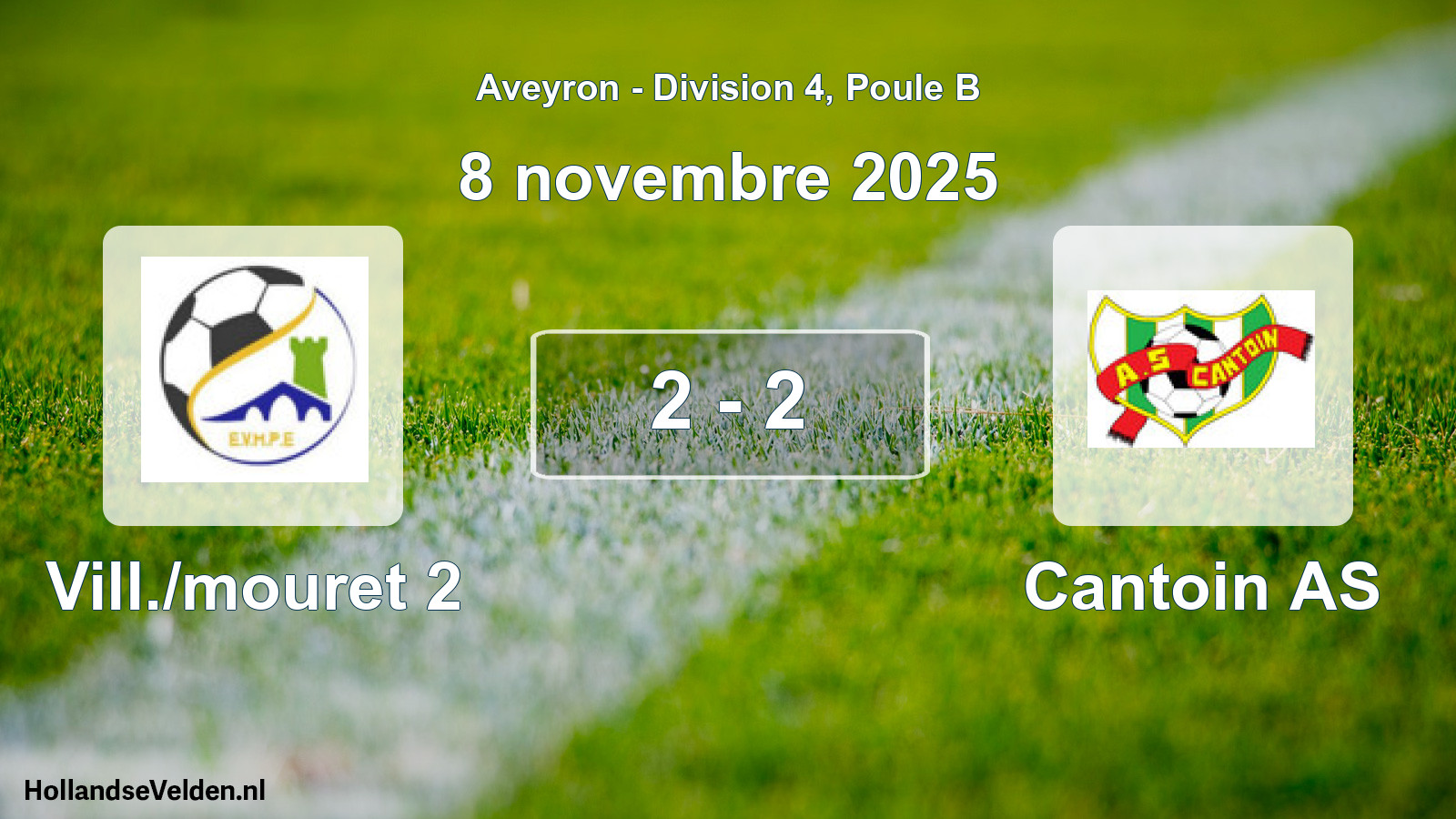 Match joué: Vill./mouret 2 - Cantoin AS 2 - 2 (8 novembre 2025)