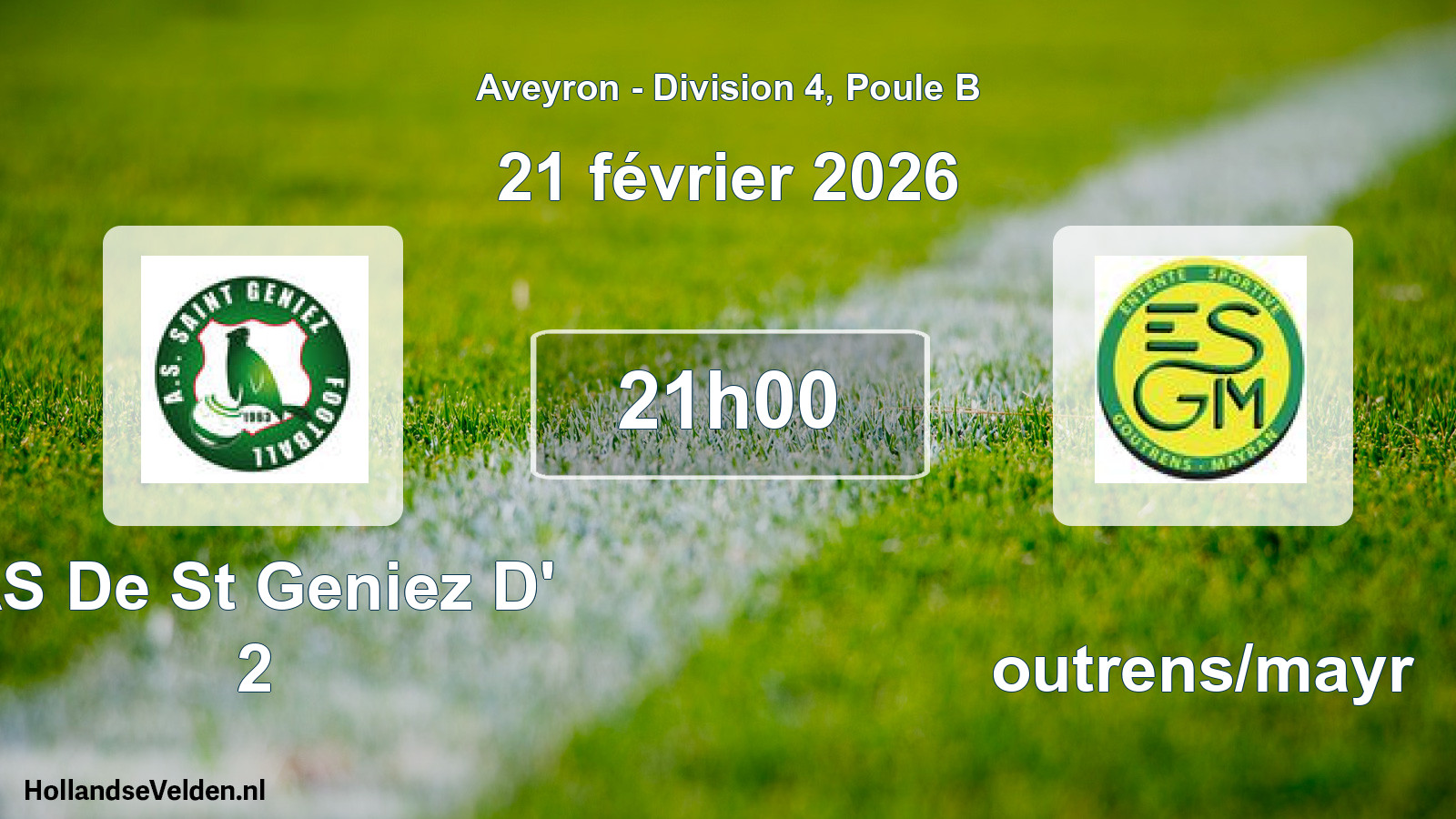 Scheduled Match: AS De St Geniez D' 2 - Goutrens/mayr (21 February 2026)