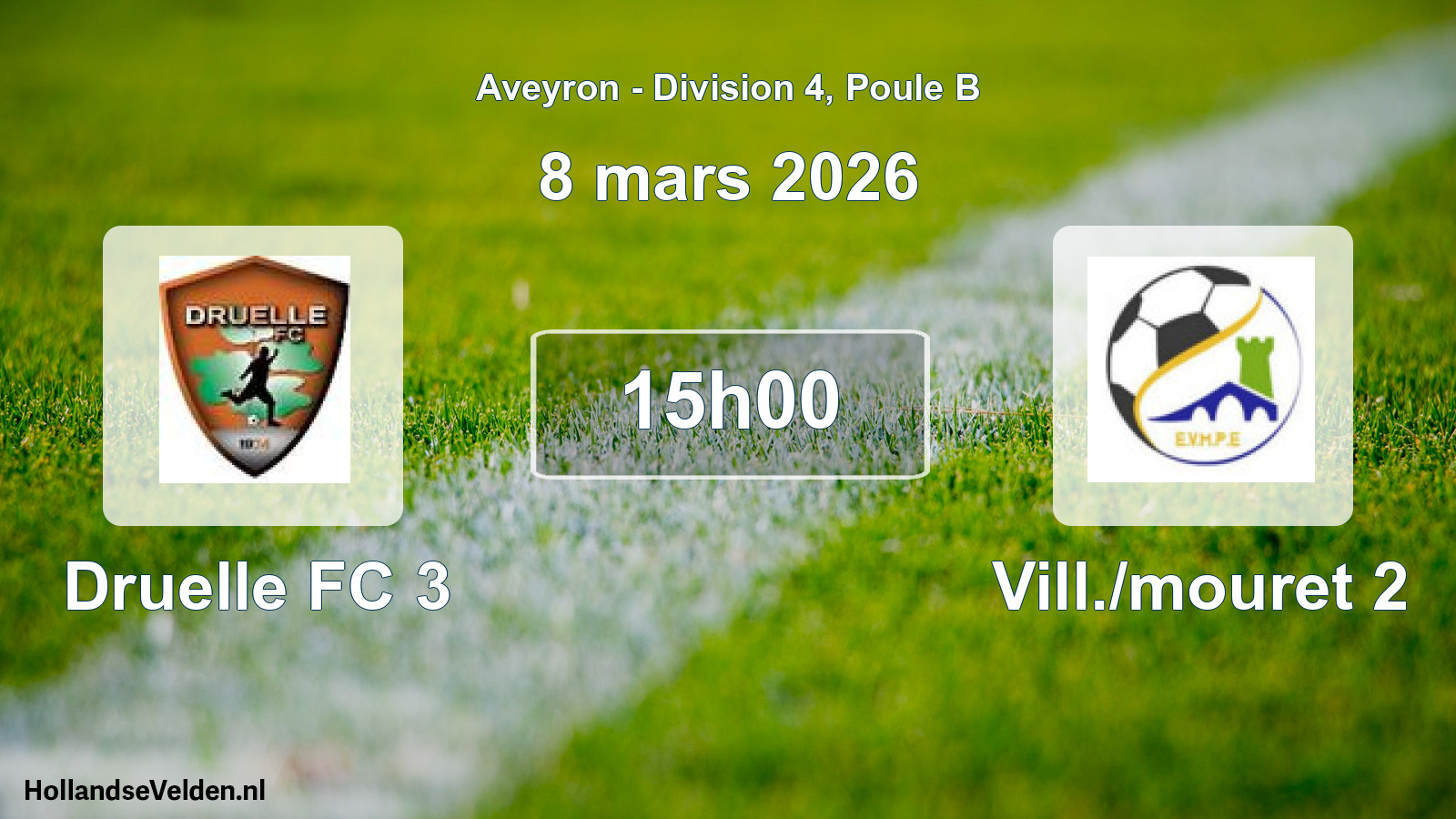 Match programmé: Druelle FC 3 - Vill./mouret 2 (8 mars 2026)