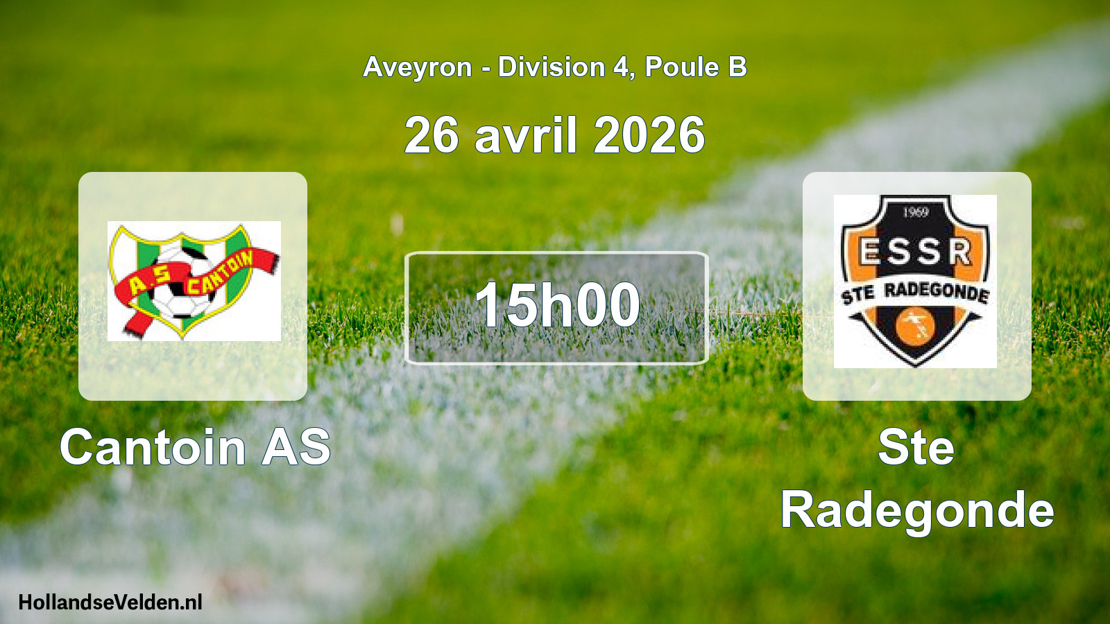 Scheduled Match: Cantoin AS - Ste Radegonde (26 April 2026)