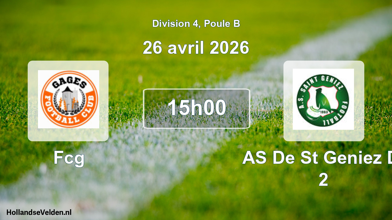 Geplande wedstrijd: Fcg - AS De St Geniez D' 2 (26 april 2026)