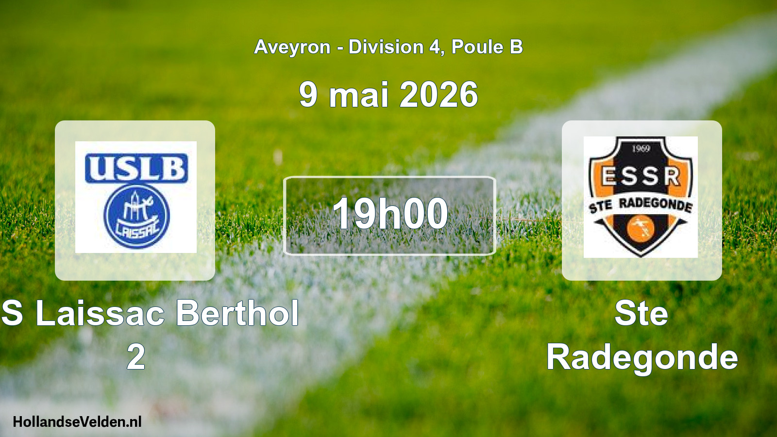 Geplande wedstrijd: US Laissac Berthol 2 - Ste Radegonde (9 mei 2026)