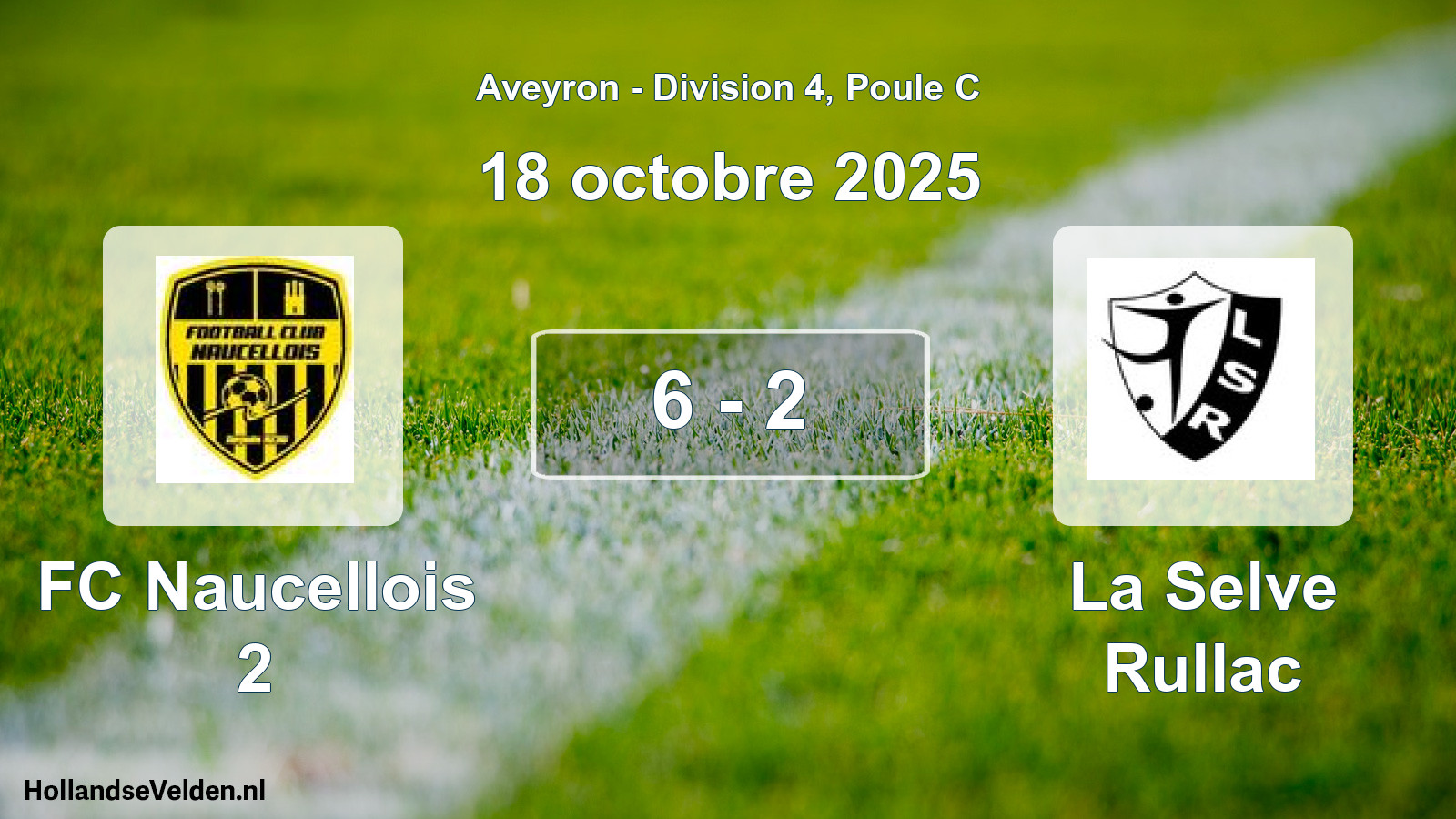 Total number of matches played: FC Naucellois 2 - La Selve Rullac 6 - 2 (18 October 2025)