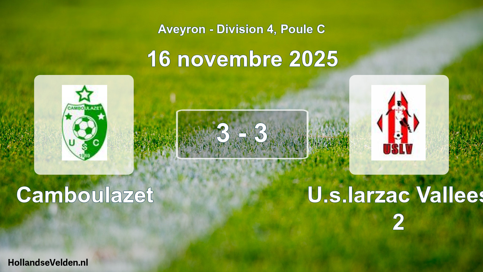 Gespeelde wedstrijd: Camboulazet - U.s.larzac Vallees 2 3 - 3 (16 november 2025)