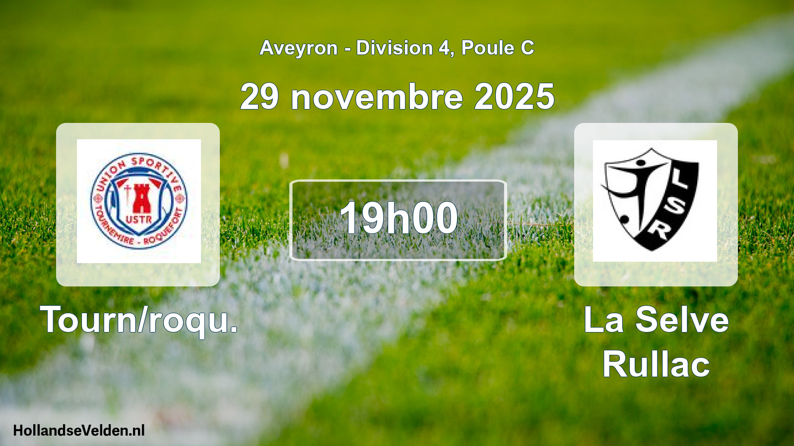 Scheduled Match: Tourn/roqu. - La Selve Rullac (29 November 2025)