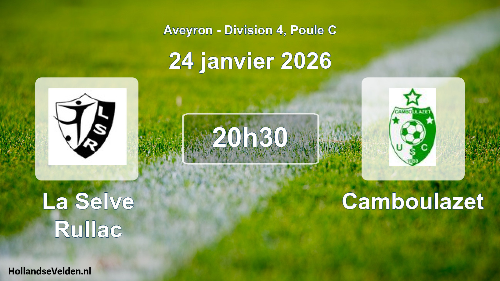 Match programmé: La Selve Rullac - Camboulazet (24 janvier 2026)