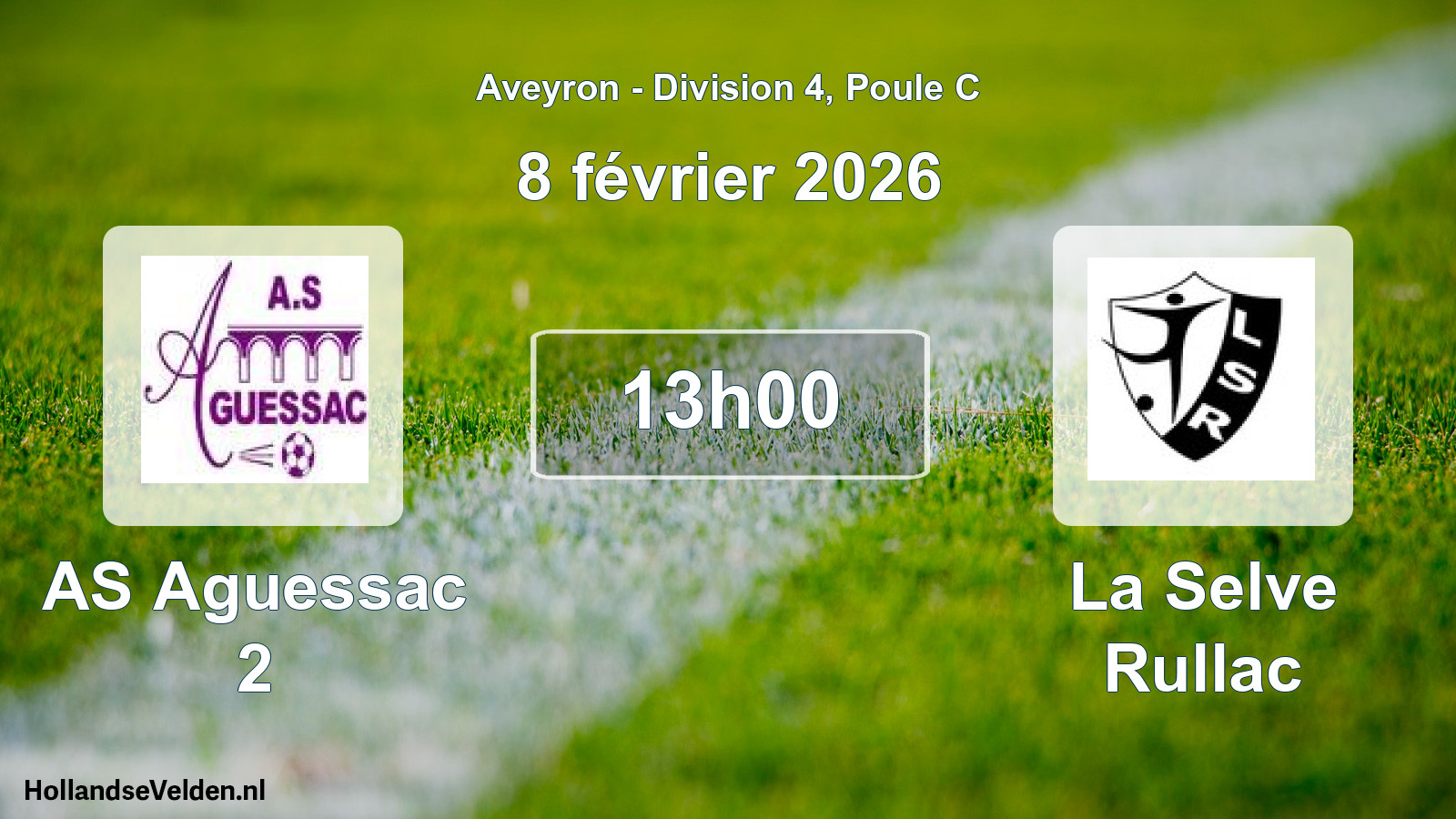 Scheduled Match: AS Aguessac 2 - La Selve Rullac (8 February 2026)