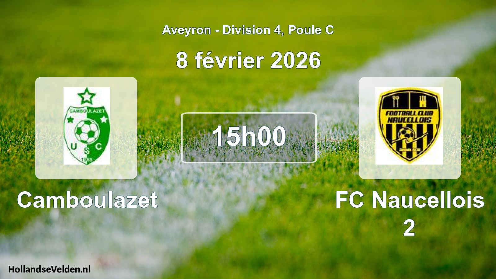 Scheduled Match: Camboulazet - FC Naucellois 2 (8 February 2026)