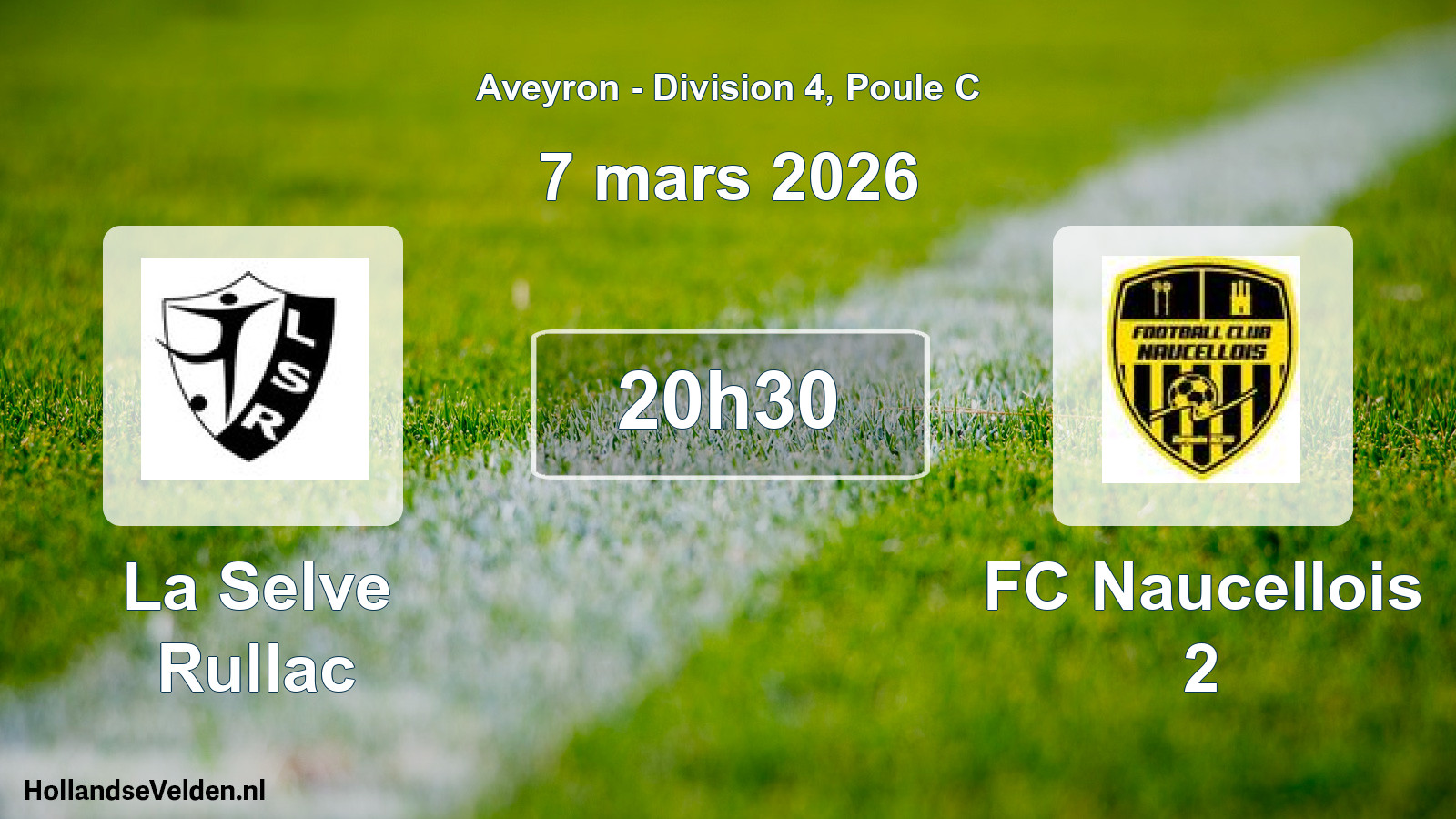 Match programmé: La Selve Rullac - FC Naucellois 2 (7 mars 2026)