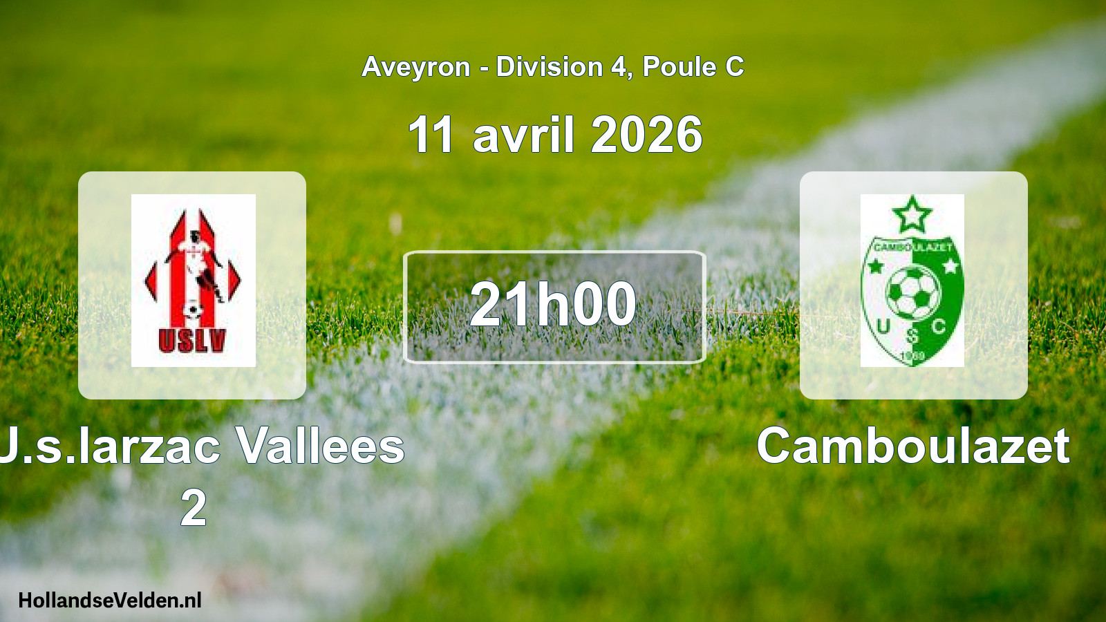 Match programmé: U.s.larzac Vallees 2 - Camboulazet (11 avril 2026)