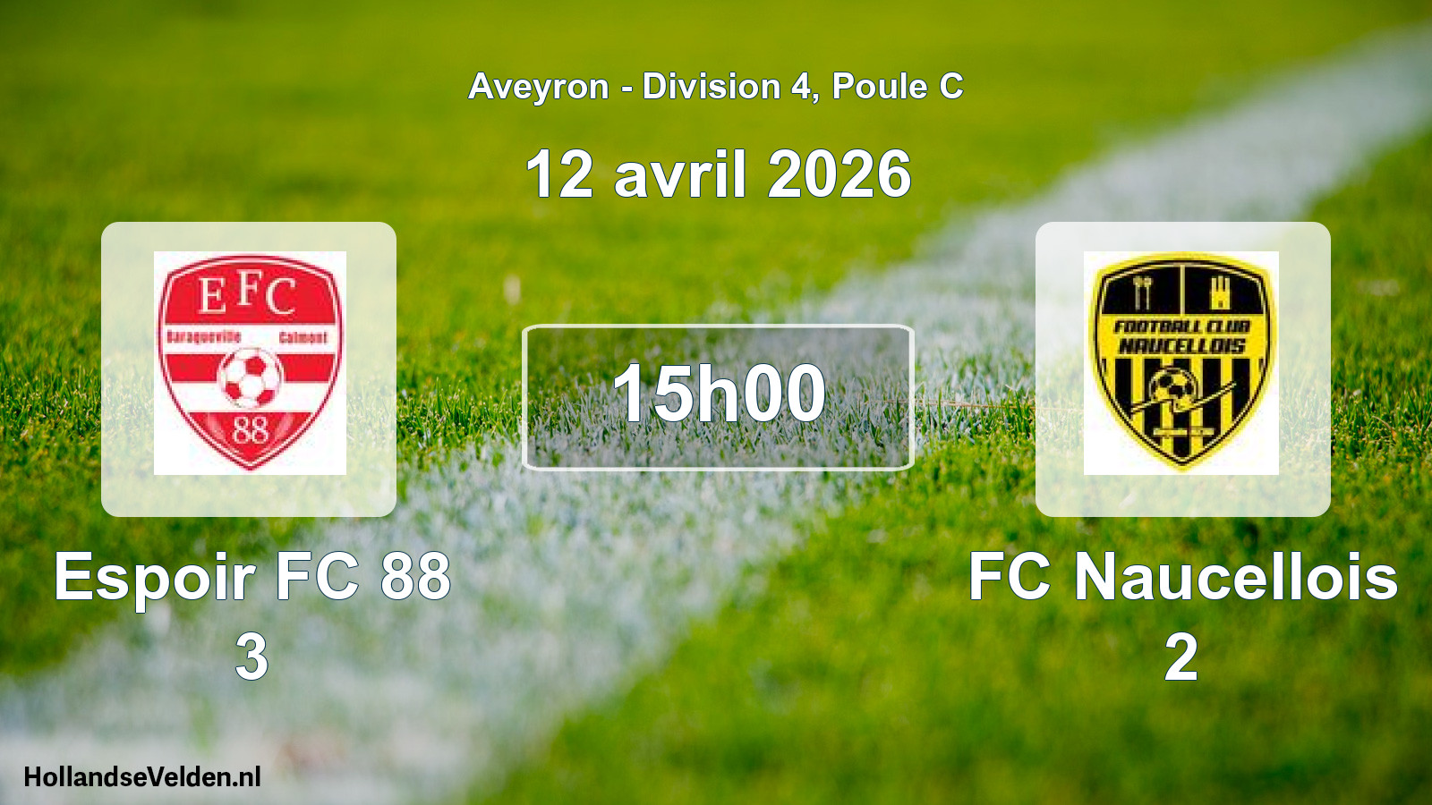 Scheduled Match: Espoir FC 88 3 - FC Naucellois 2 (12 April 2026)