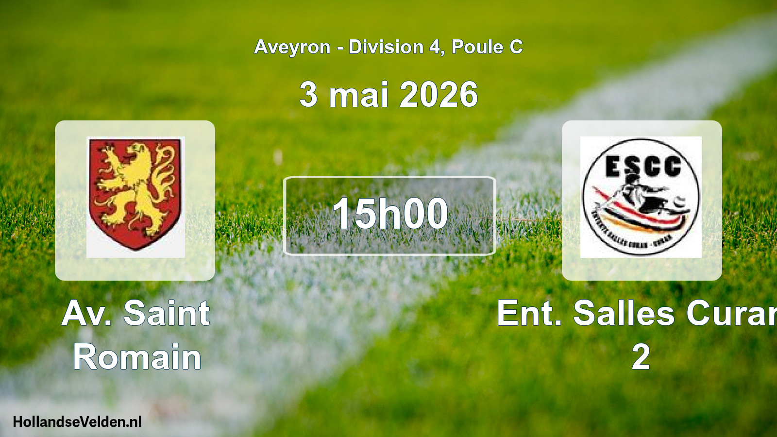 Scheduled Match: Av. Saint Romain - Ent. Salles Curan 2 (3 May 2026)