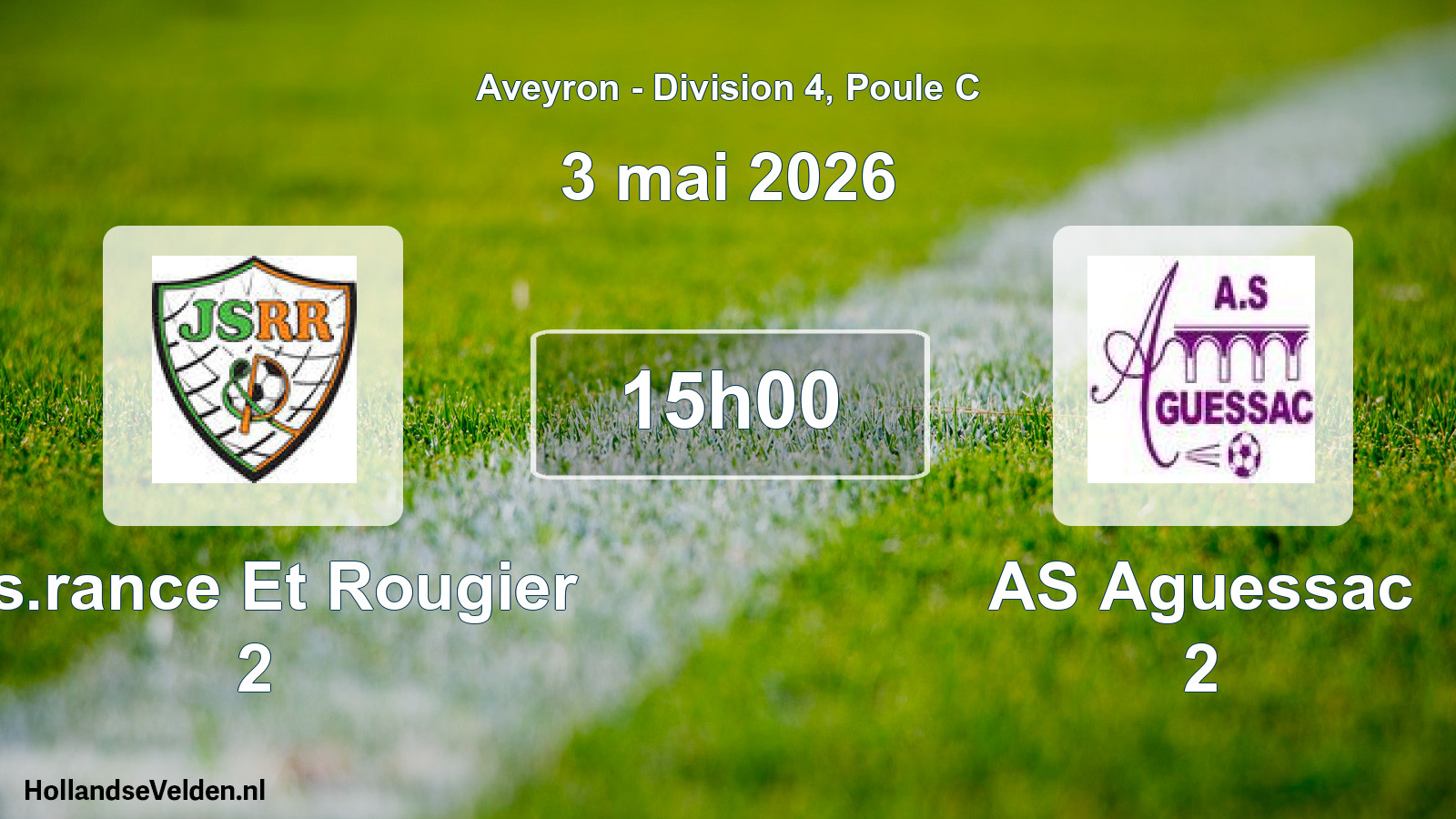 Scheduled Match: J.s.rance Et Rougier 2 - AS Aguessac 2 (3 May 2026)