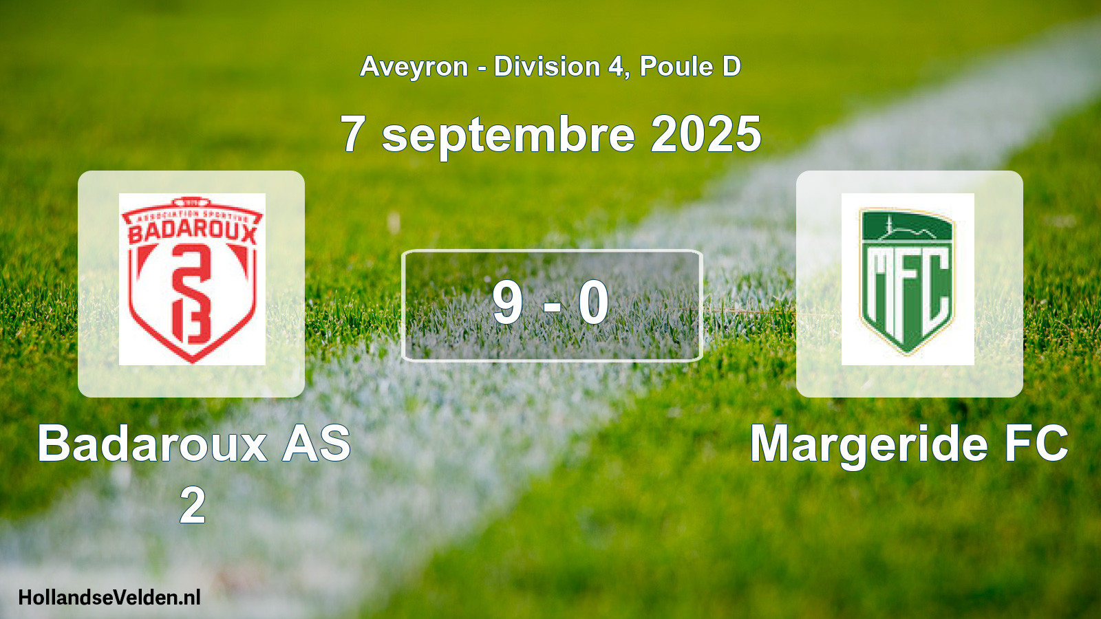 Match joué: Badaroux AS 2 - Margeride FC 9 - 0 (7 septembre 2025)