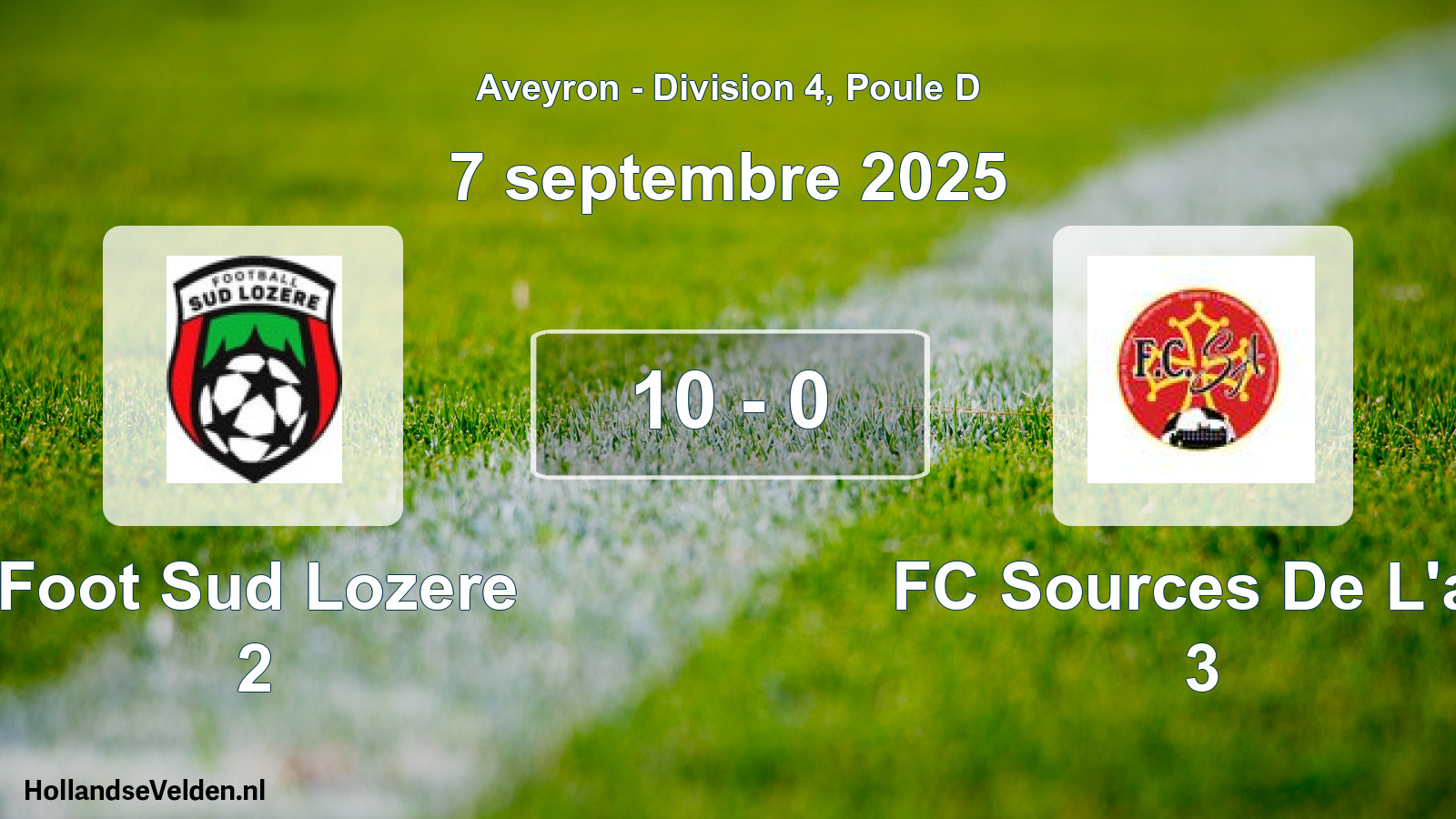 Match joué: Foot Sud Lozere 2 - FC Sources De L'av 3 10 - 0 (7 septembre 2025)