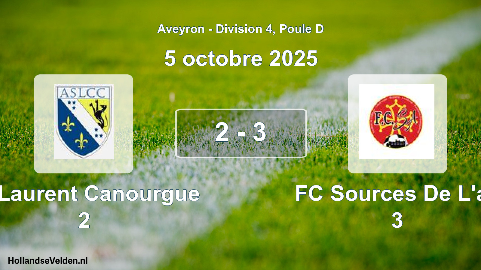 Match joué: St Laurent Canourgue 2 - FC Sources De L'av 3 2 - 3 (5 octobre 2025)