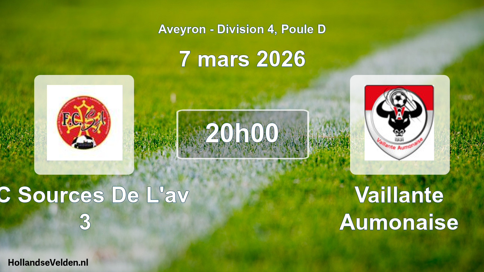 Scheduled Match: FC Sources De L'av 3 - Vaillante Aumonaise (7 March 2026)