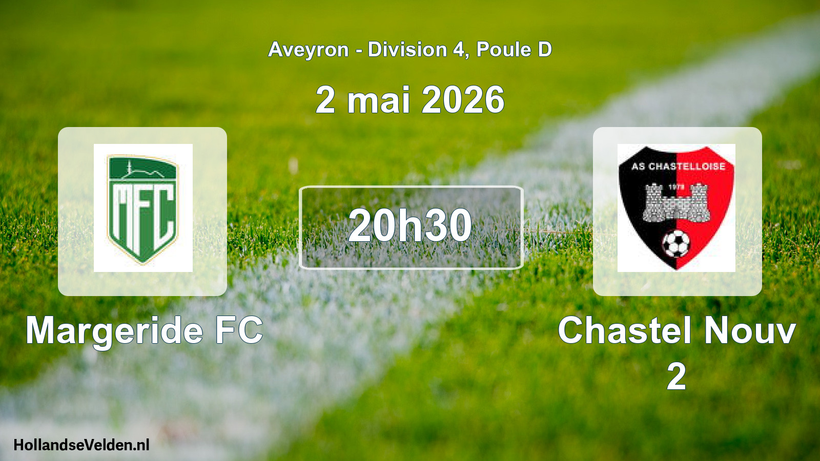 Match programmé: Margeride FC - Chastel Nouv 2 (2 mai 2026)