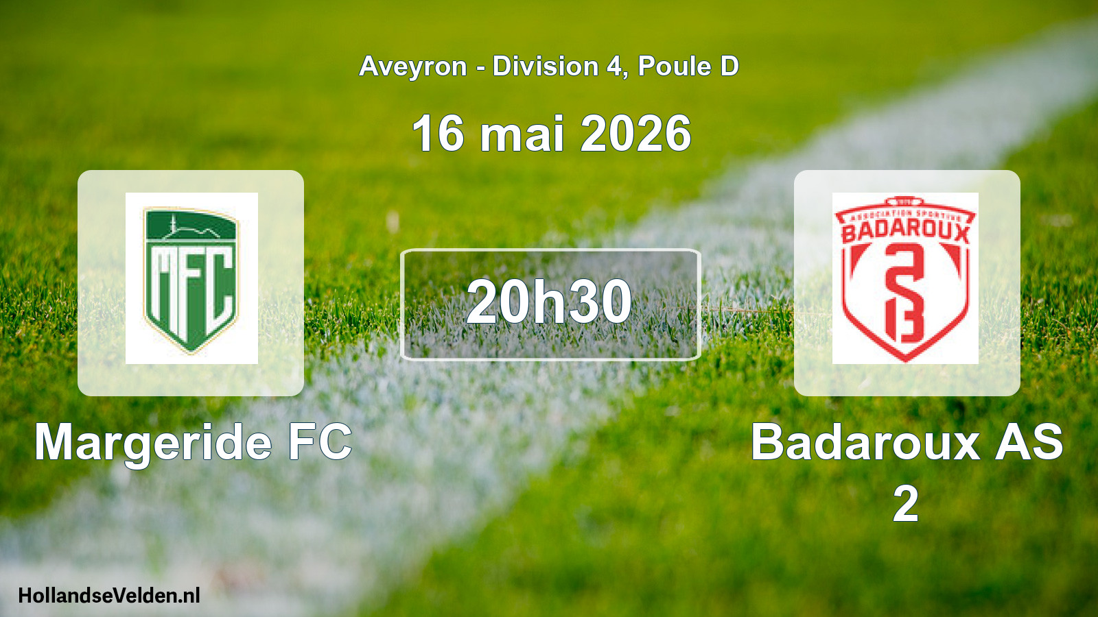 Scheduled Match: Margeride FC - Badaroux AS 2 (16 May 2026)