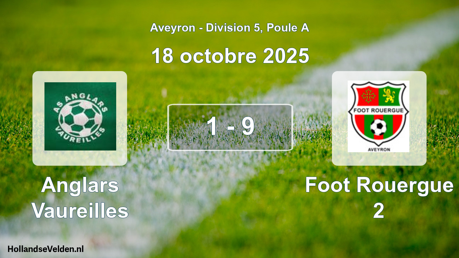 Match joué: Anglars Vaureilles - Foot Rouergue 2 1 - 9 (18 octobre 2025)