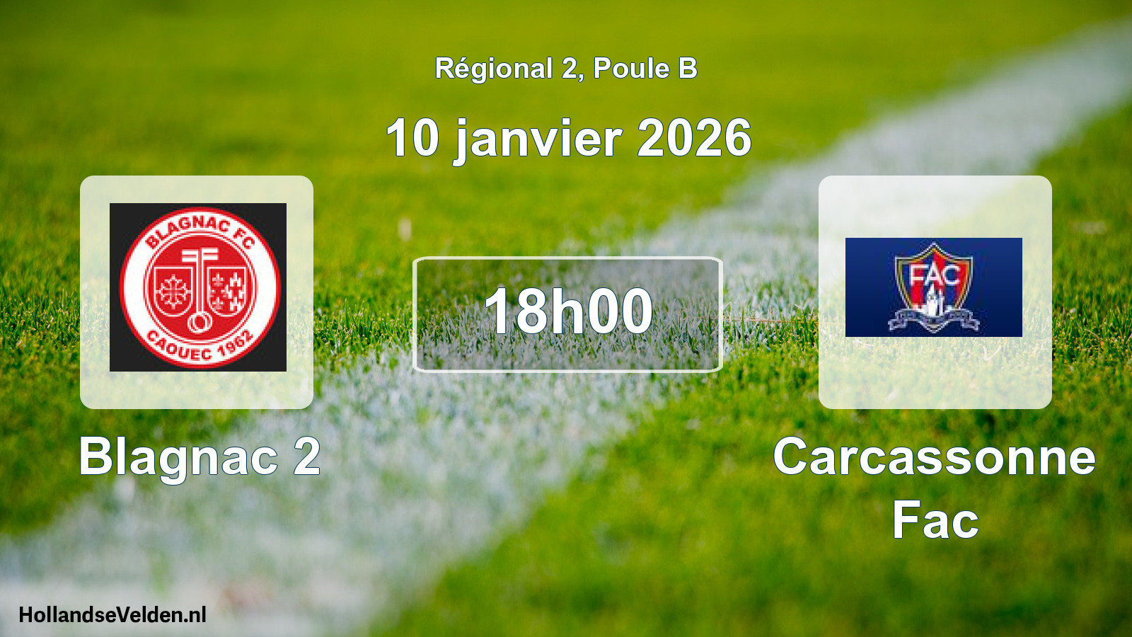 Geplande wedstrijd: Blagnac 2 - Carcassonne Fac (10 janvier 2026)