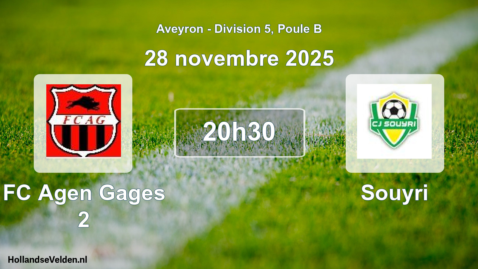 Scheduled Match: FC Agen Gages 2 - Souyri (28 November 2025)