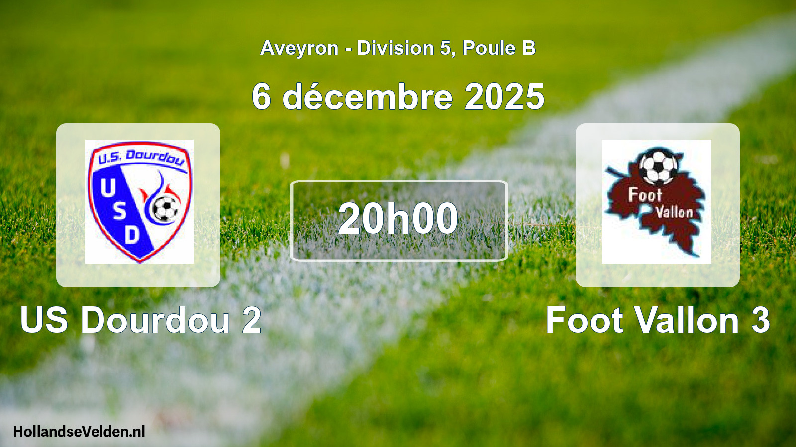 Match programmé: US Dourdou 2 - Foot Vallon 3 (6 décembre 2025)