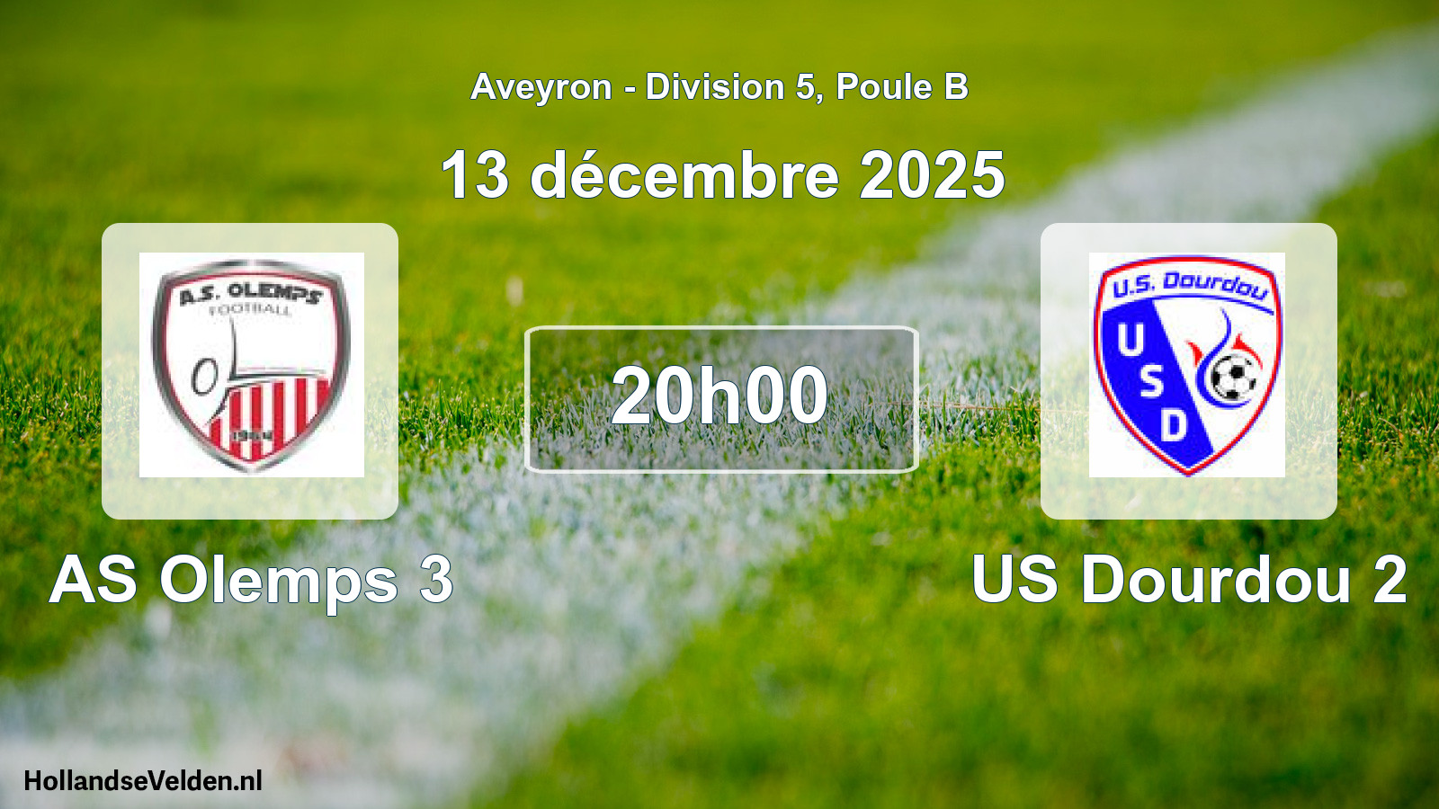Scheduled Match: AS Olemps 3 - US Dourdou 2 (13 December 2025)