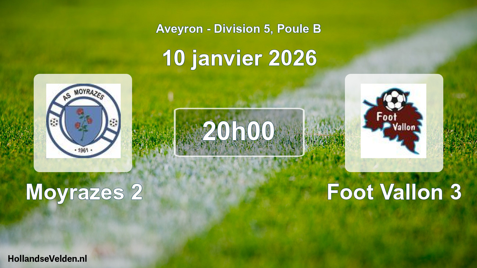 Match programmé: Moyrazes 2 - Foot Vallon 3 (10 janvier 2026)