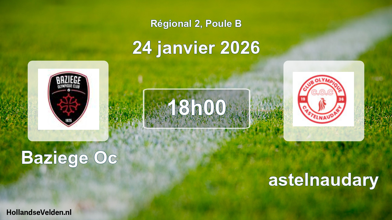 Geplande wedstrijd: Baziege Oc - Castelnaudary (24 januari 2026)