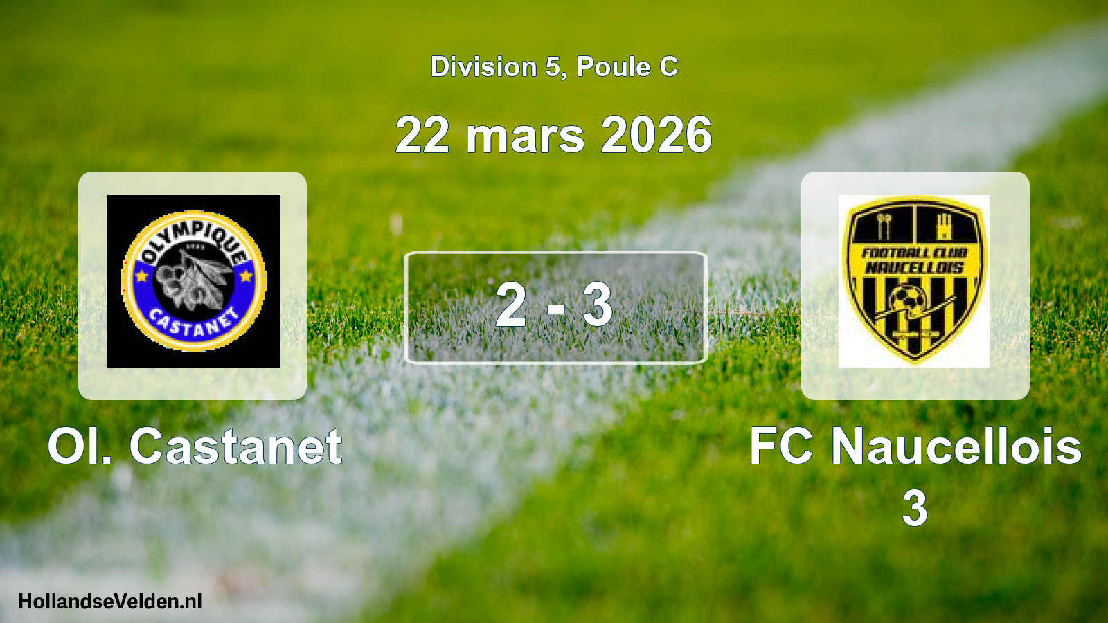 Match joué: Ol. Castanet - FC Naucellois 3 2 - 3 (22 mars 2026)