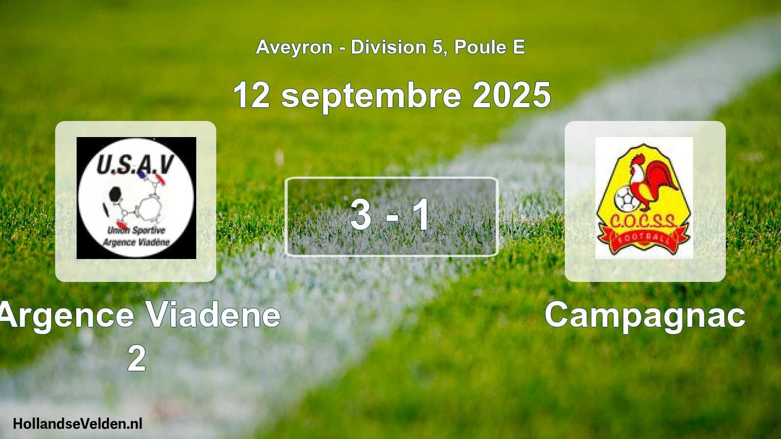 Gespeelde wedstrijd: Argence Viadene 2 - Campagnac 3 - 1 (12 september 2025)