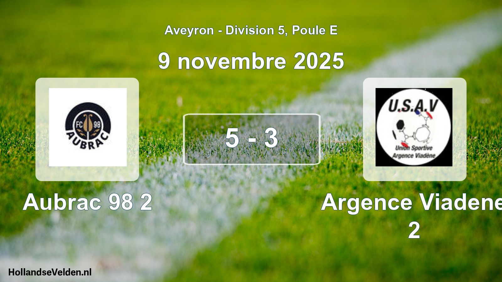Gespeelde wedstrijd: Aubrac 98 2 - Argence Viadene 2 5 - 3 (9 november 2025)