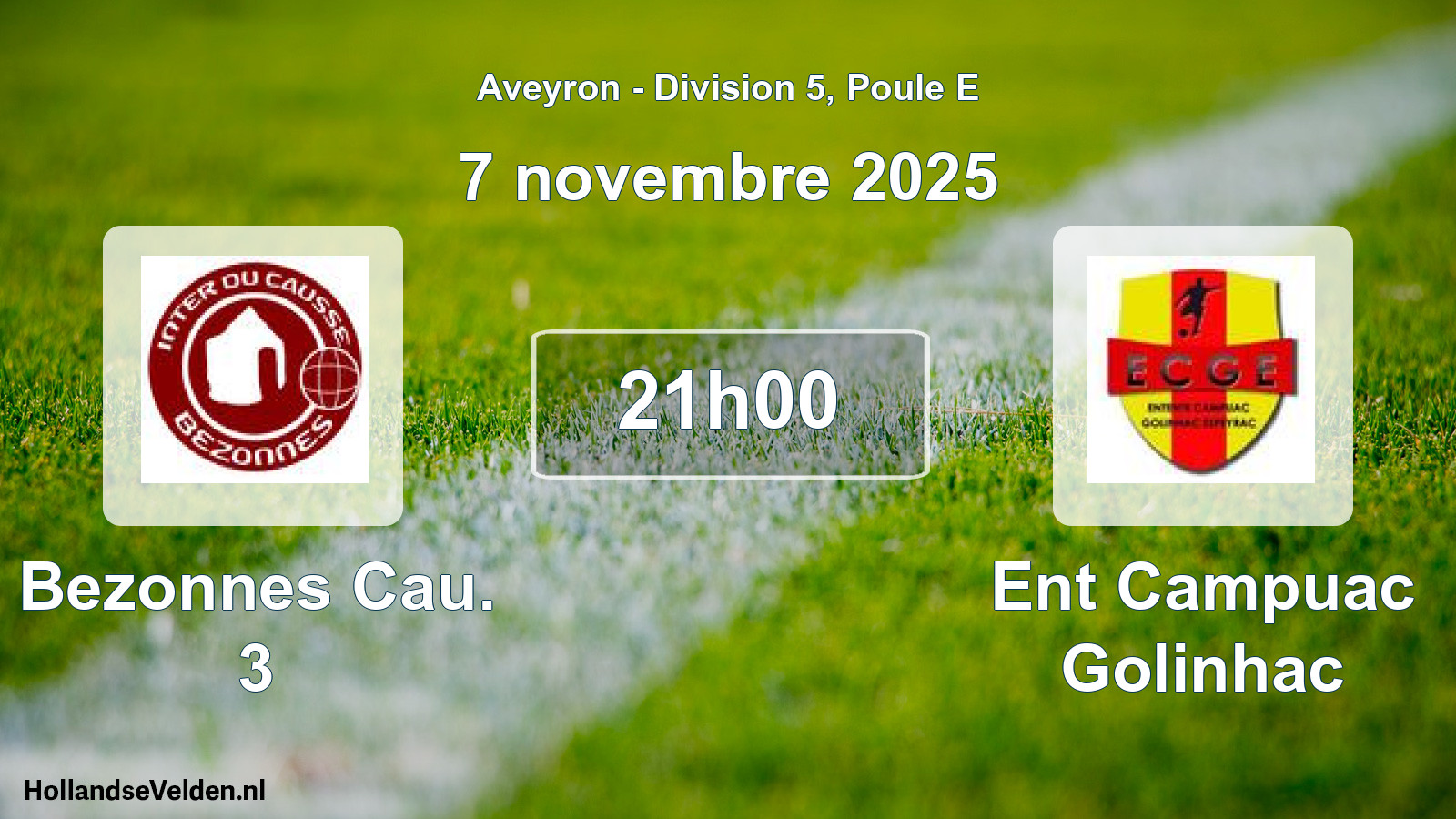 Match programmé: Bezonnes Cau. 3 - Ent Campuac Golinhac (7 novembre 2025)