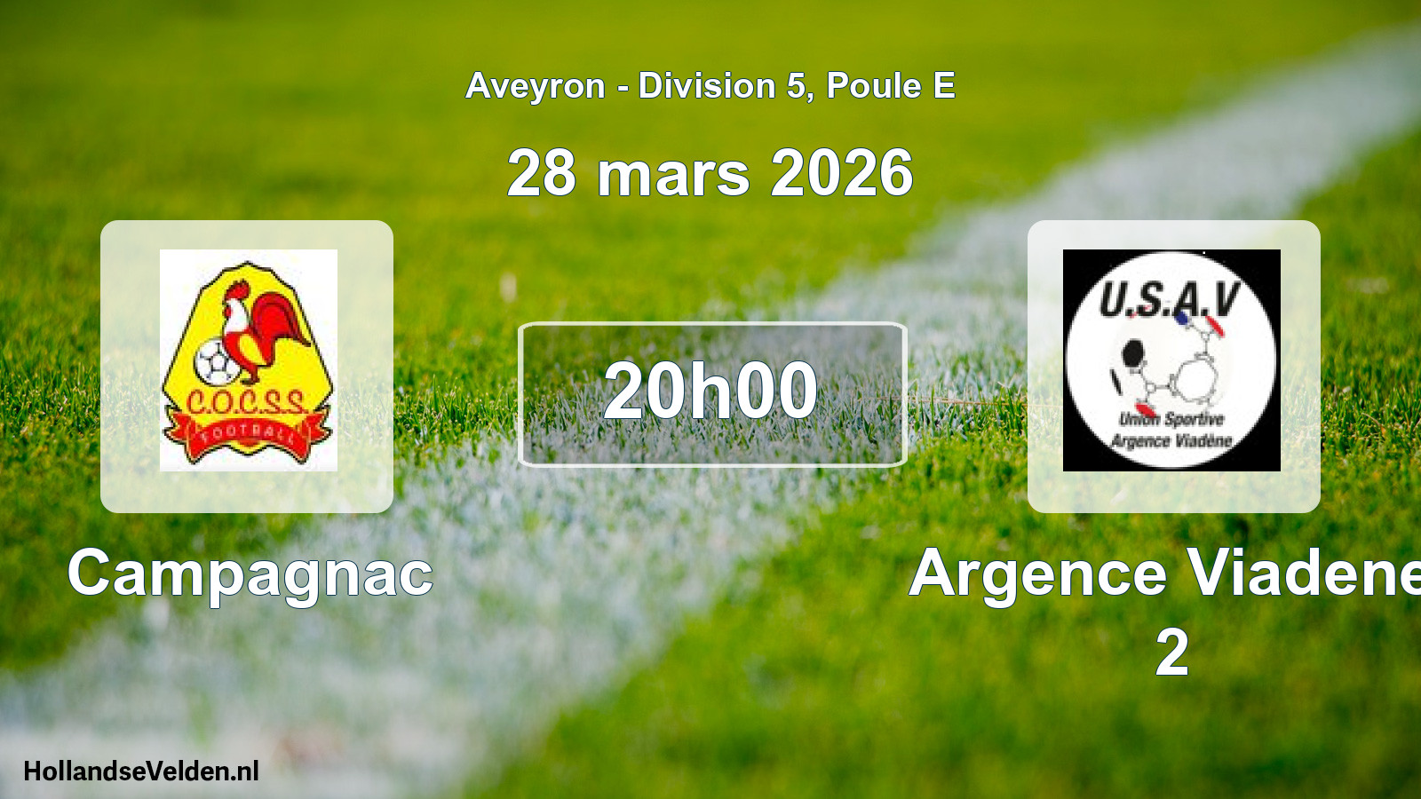 Scheduled Match: Campagnac - Argence Viadene 2 (28 March 2026)