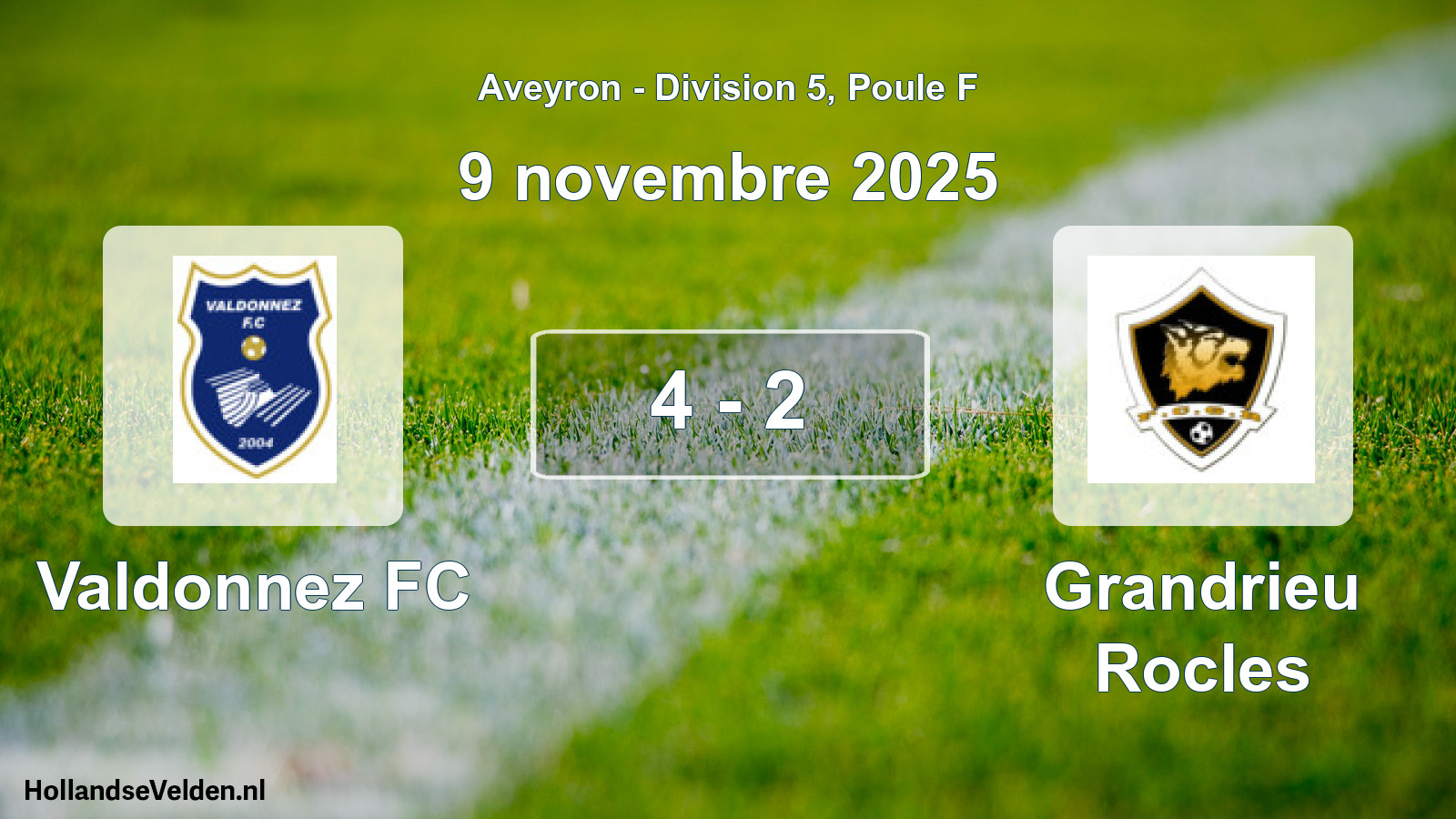 Match joué: Valdonnez FC - Grandrieu Rocles 4 - 2 (9 novembre 2025)