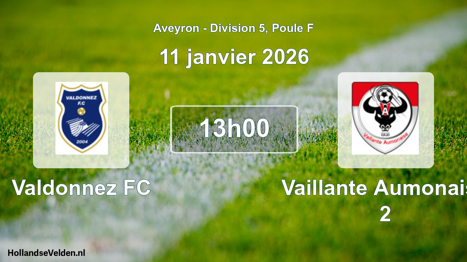 Match programmé: Valdonnez FC - Vaillante Aumonaise 2 (11 janvier 2026)
