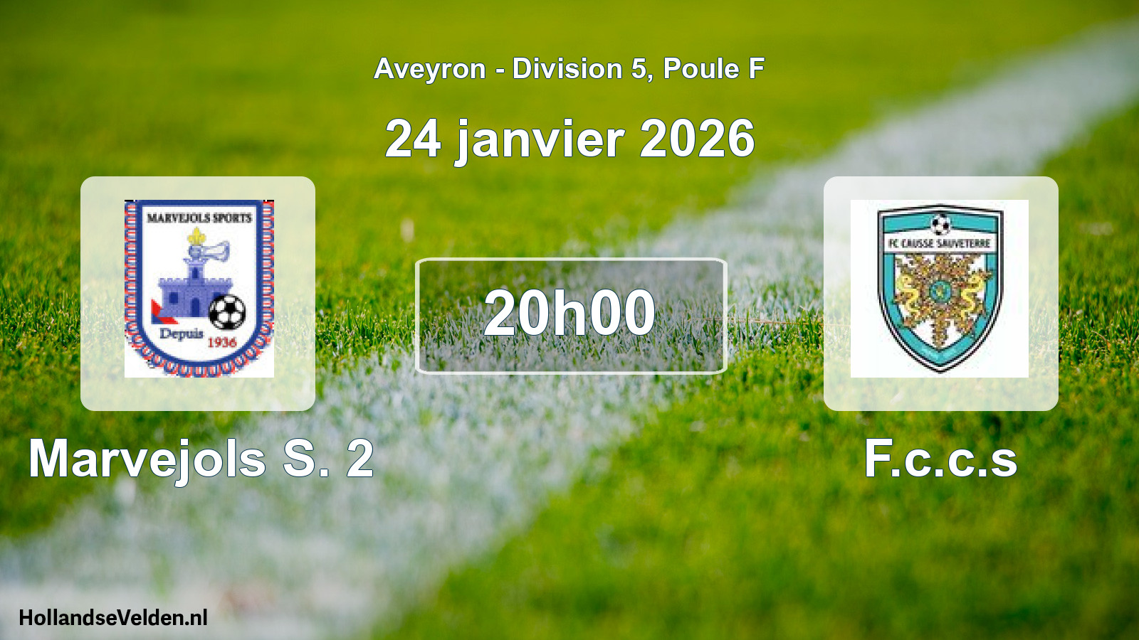 Scheduled Match: Marvejols S. 2 - F.c.c.s (24 January 2026)
