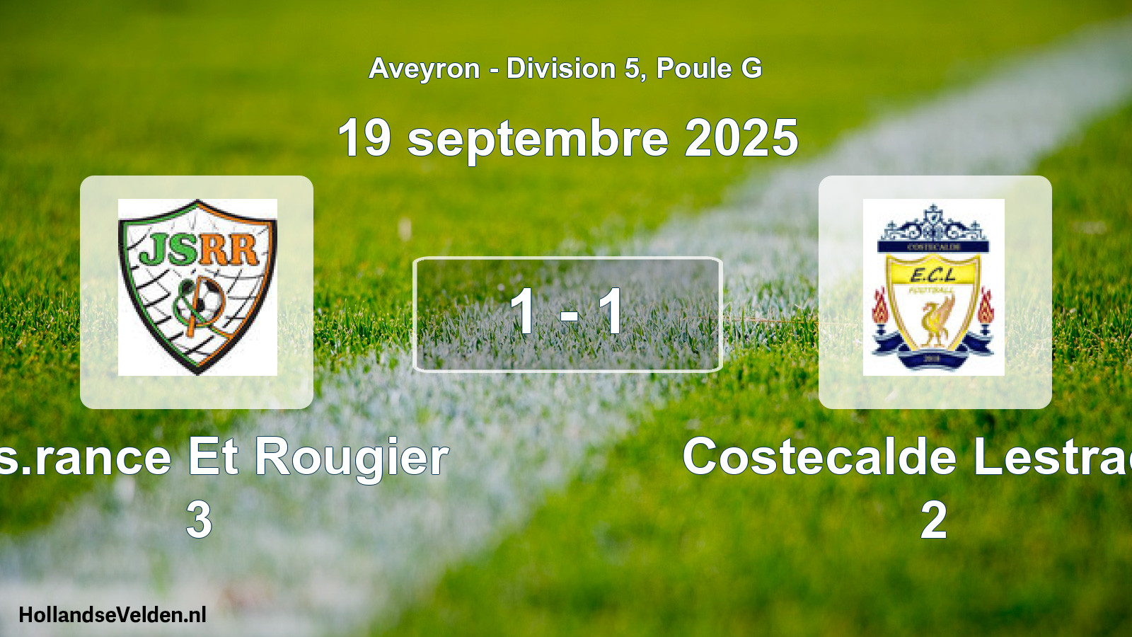 Match joué: J.s.rance Et Rougier 3 - Costecalde Lestrade 2 1 - 1 (19 septembre 2025)