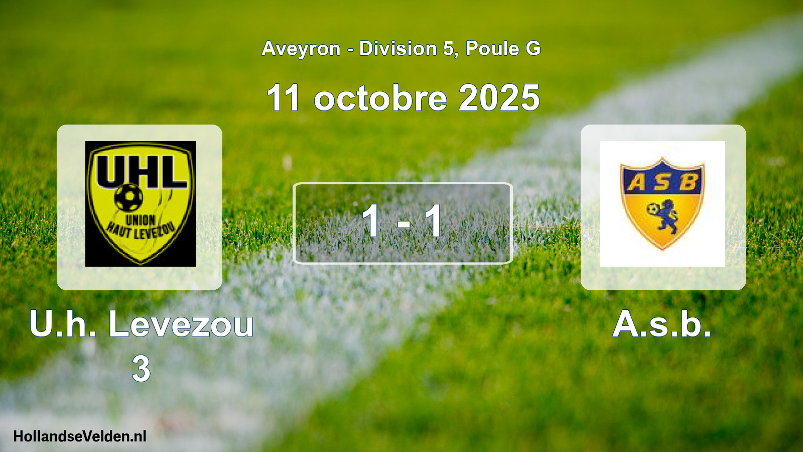 Total number of matches played: U.h. Levezou 3 - A.s.b. 1 - 1 (11 October 2025)