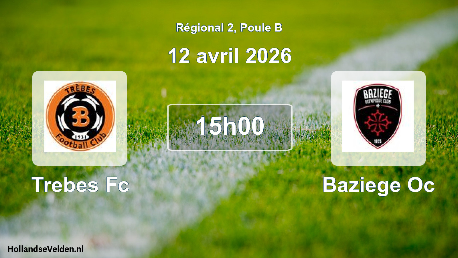 Geplande wedstrijd: Trebes Fc - Baziege Oc (12 april 2026)