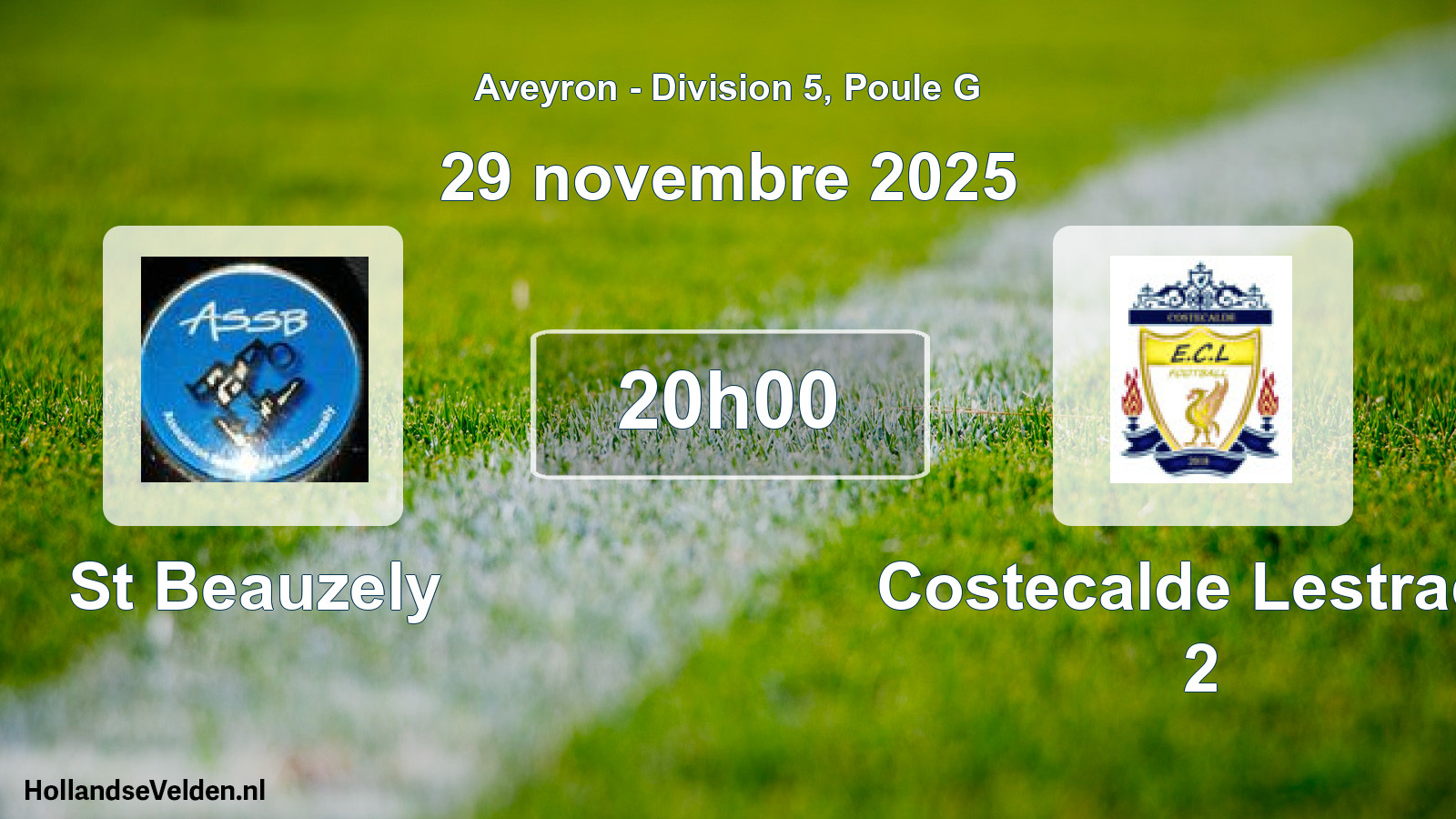 Geplande wedstrijd: St Beauzely - Costecalde Lestrade 2 (29 november 2025)