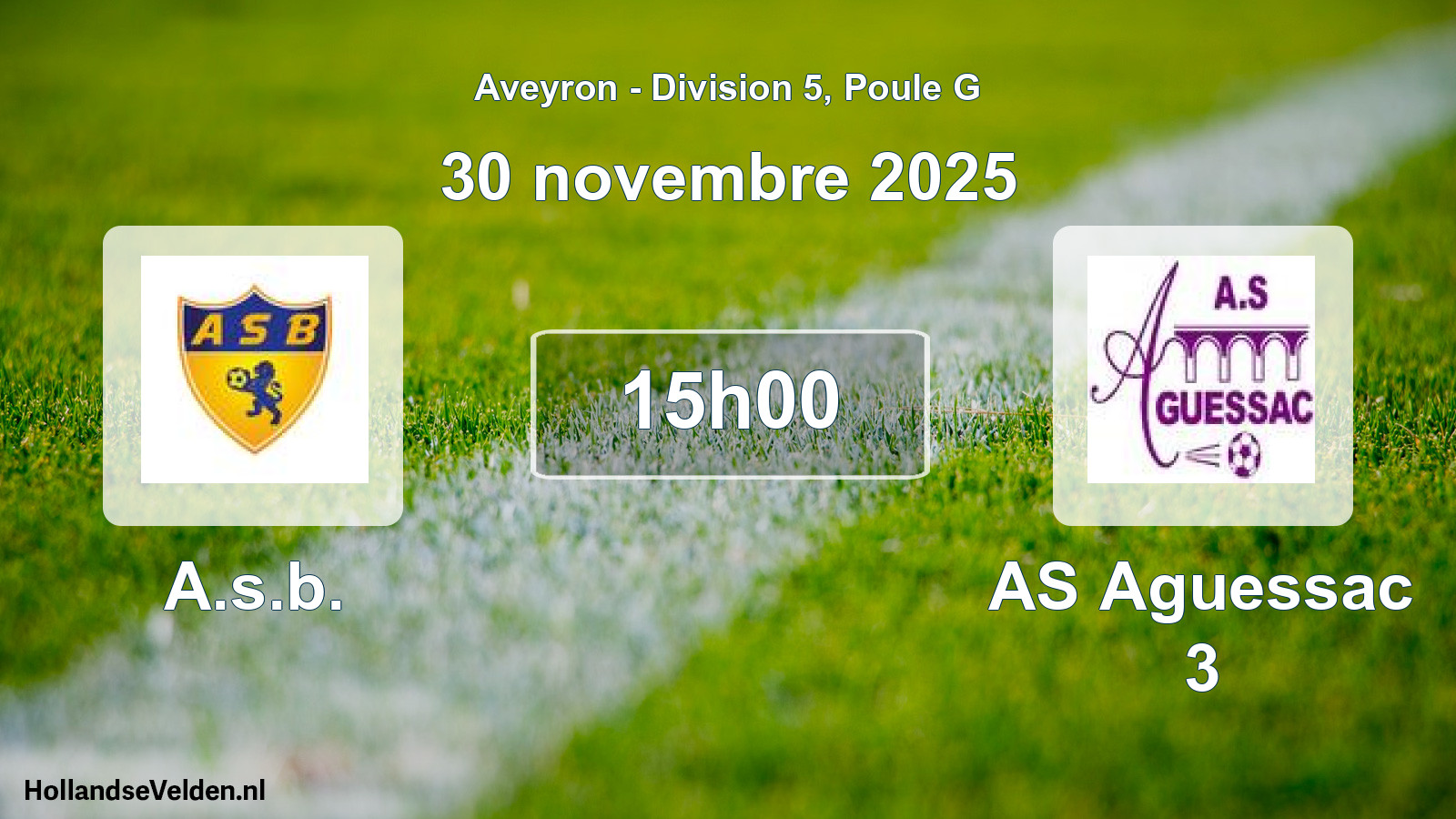 Scheduled Match: A.s.b. - AS Aguessac 3 (30 November 2025)