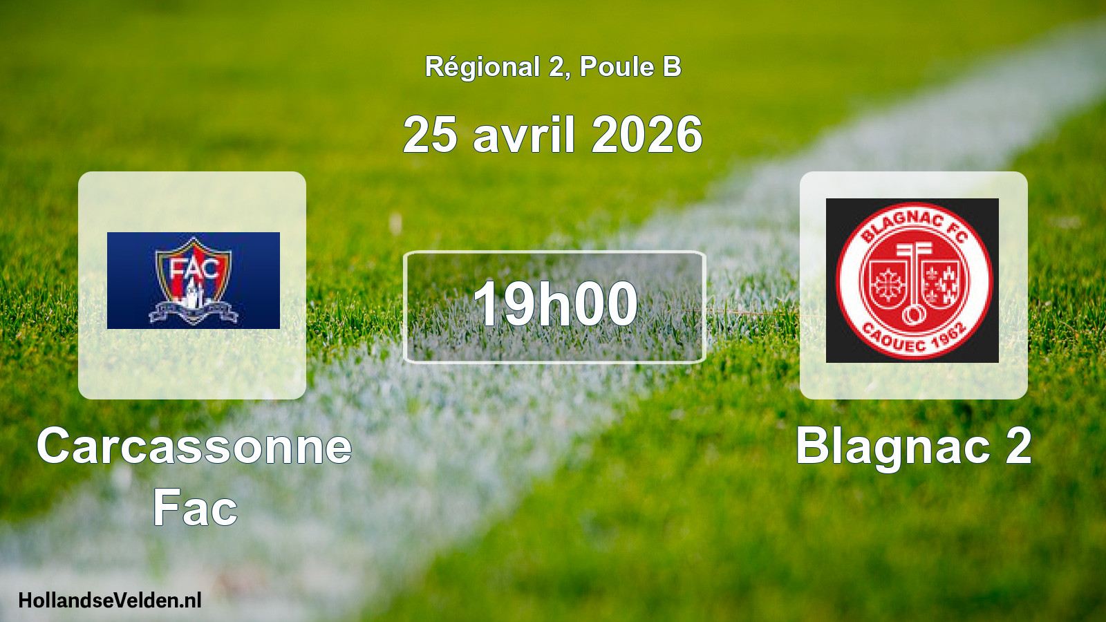 Geplande wedstrijd: Carcassonne Fac - Blagnac 2 (25 avril 2026)